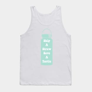 Skip a Straw Save The Turtles VSCO Girl Water Flask Sticker Shirt Gifts Teal Aqua Blue Tank Top